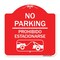 Signmission No Parking Prohibido Estacionarse W/ Car Tow Graphic, Red & White Alum, 18" x 18", RW-1818-23597 A-DES-RW-1818-23597 - alternate 1